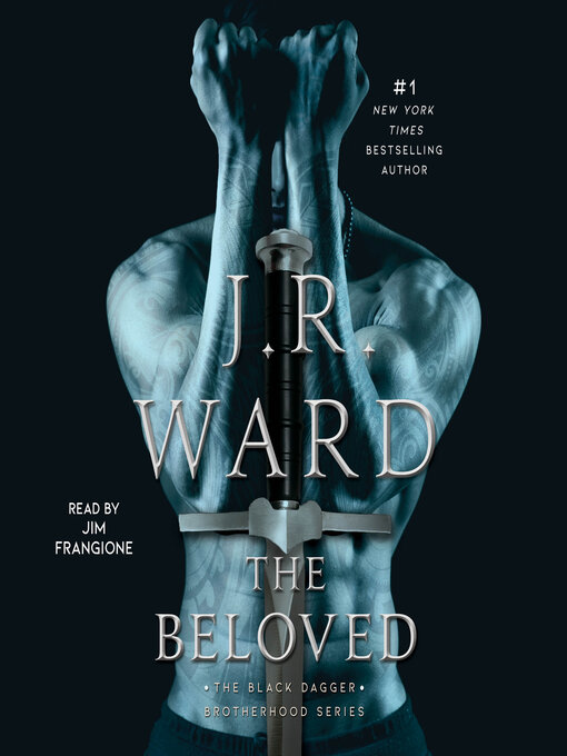 Title details for The Beloved by J.R. Ward - Available